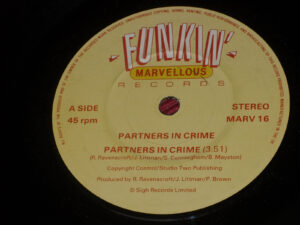 Partners In Crime: Partners In Crime  7"  NEAR MINT  VINYL  EX SHOP STOCK