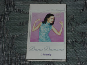 Dana Dawson:  3 is Family    Cassingle   NEW EX SHOP STOCK