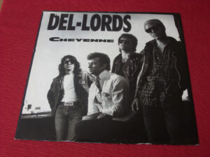 The Del-Lords:  Cheyenne  12"   STUNNING NEAR MINT  