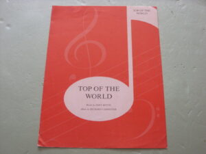 Top Of The World,  Sheet Music