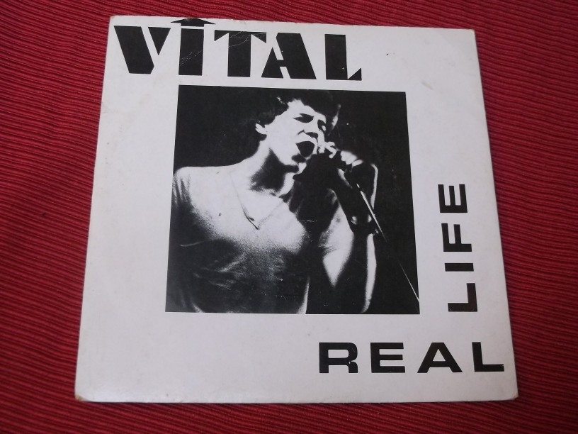 Vital: Real Life EX+ 1981 Private press SIGNED KBD synth 7"