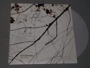 Union Wireless:   Some Morning   Near Mint grey vinyl   7"