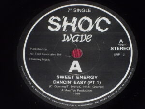 Sweet Energy:  Dancin' Easy  UK  EX+   7"   Shoc wave Bristol