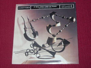 Dizrhythmia: …end in tears  PROMO ONLY   7"  NEW ex shop stock