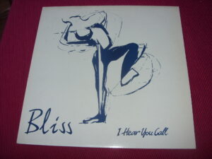 Bliss:   I Hear You Call 12"  EX