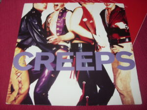 The Creeps:  Blue Tomato   German LP  Near Mint