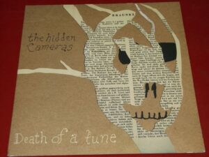 The Hidden Cameras:   Death Of A Tune   2006   Near Mint  7"