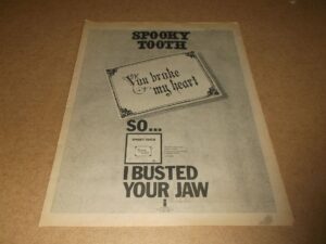 Spooky Tooth  1973  Full Page (12" X 16") UK Advert