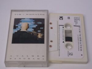 Tim Wheater:   A Calmer Panorama  Original  Cassette  New Age