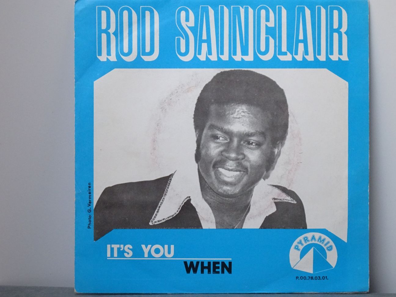 Rod Sainclair: It's You / When Orig UK 1978 Near Mint Belgian 7" - Image 2