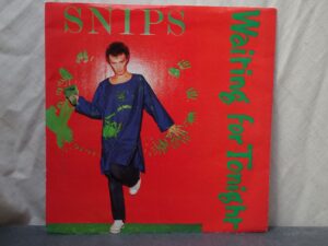 Snips:  Waiting for Tonight  UK   1978  GREEN VINYL   7"
