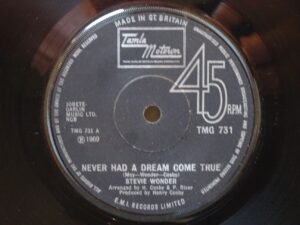 Stevie Wonder: Never Had A Dream Come True   1969    7"
