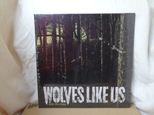 Wolves Like Us:   Black Soul Choir  2014  LP  NEW SEALED