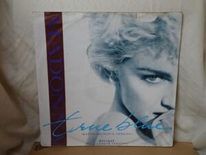 Madonna:  True Blue   orig 1986   UK  12"   W8550T