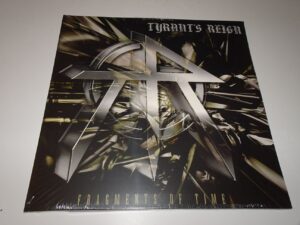 Tyrant's Reign:   Fragments In Time   NEW SEALED  2017  2LP