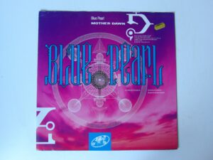 Blue Pearl:   Mother Dawn  1992  UK  12"
