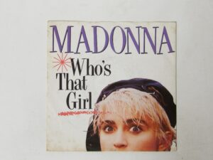 Madonna:  Who's That Girl  1987  VG+   7"