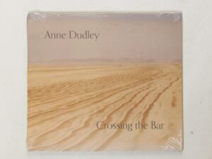 Anne Dudley:   Crossing The Bar  CD  NEW SEALED
