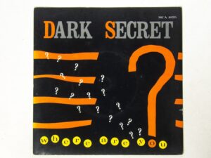 Dark Secret:   Where Are You  1986  UK  EX+  7"