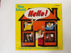 Various:  Hello! Songs From BBC TV's Playschool And Playaway LP