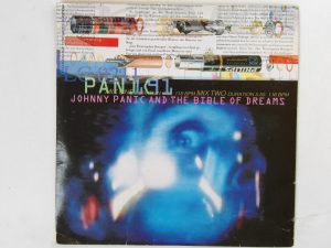 Johnny Panic & The Bible Of Dreams (Tears for Fears):  Same   1991    EX+ 7″