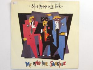 Blue Rondo A La Turk:  Me & Mr Sanchez  1981   EX+ 7″
