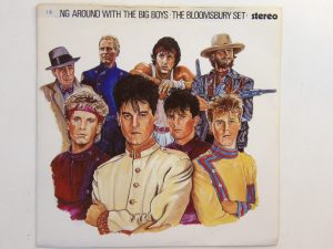 Bloomsbury Set:   Hanging Around With The Big Boys  1983   EX+ 7″