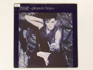Visage: Pleasure Boys   1982  EX+ 7″