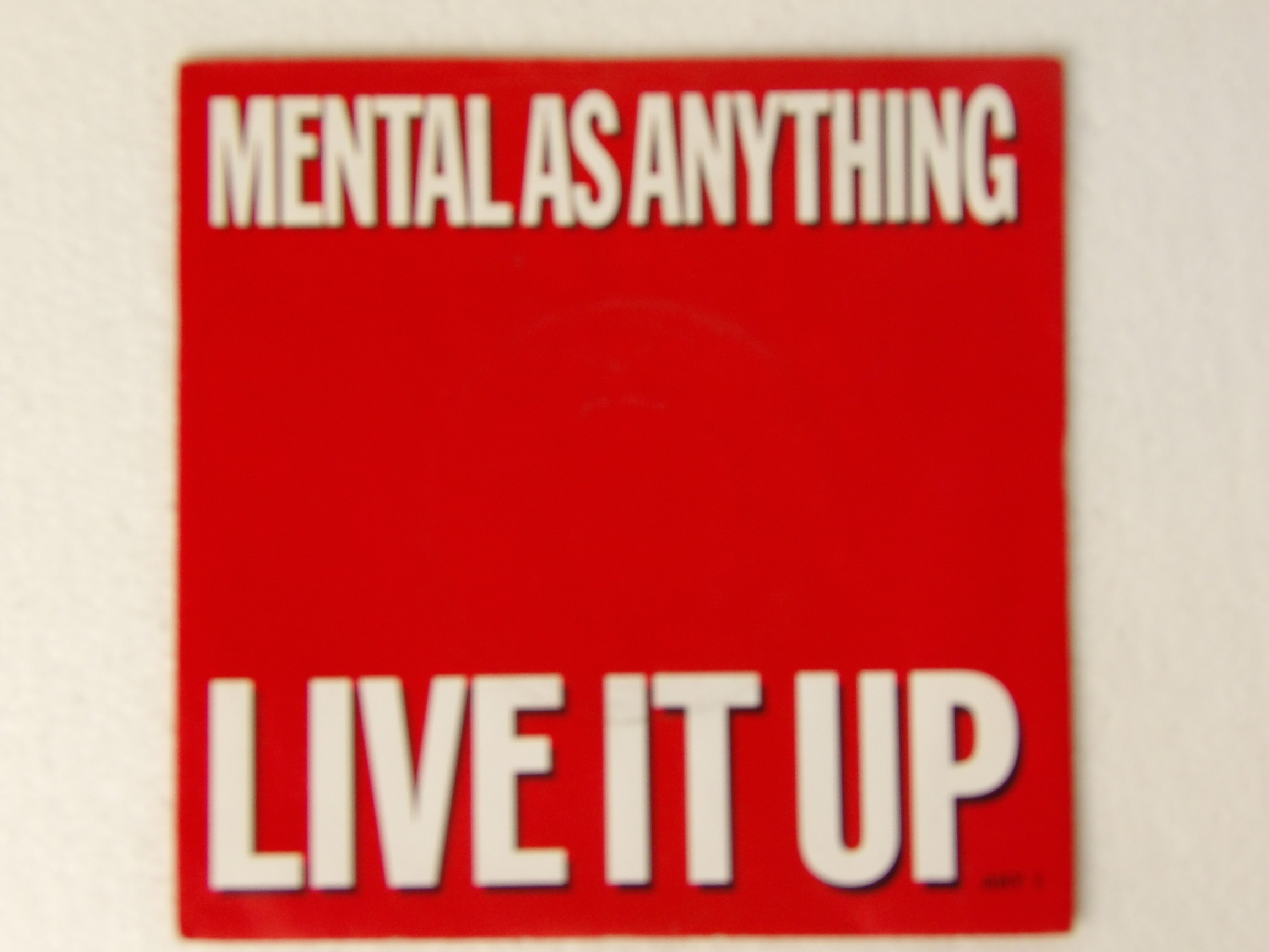 Mental As Anything: Live it Up 1984 Near Mint 7″