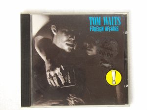Tom Waits:  Foreign Affairs 1998 German  CD