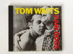 Tom Waits:  Rain Dogs 1991  CD