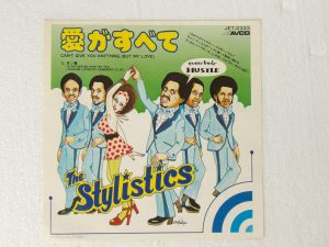 The Stylistics:  Can't Give You Anything (But My Love)  1975 Japanese  7"