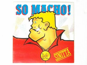 Sinitta: So Macho!  1985  EX+  UK  7"