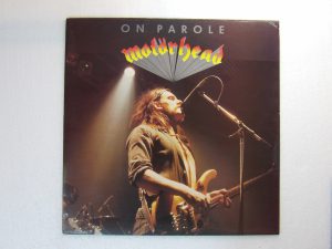 Motorhead:  On Parole  EX+ 1982 Fame  Reissue  LP