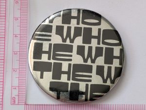 The Who: Large Silver/Black Vintage 1970s Badge/Button