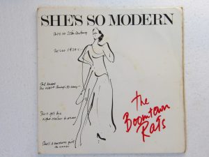 Boomtown Rats:  She's So Modern  1978   7"