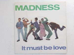 Madness:  It Must be Love  1981  EX+  7"