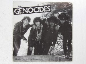 The Genocides:  Honey  This Ain't No Romance   1983  UK  7"
