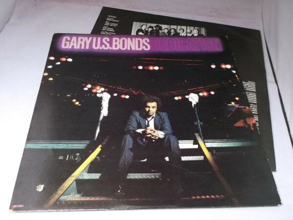 Gary U.S Bonds: Dedication 1981 CANADIAN PRESSING EX+ LP